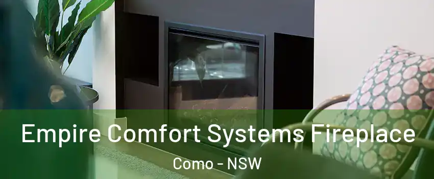 Empire Comfort Systems Fireplace Como - NSW