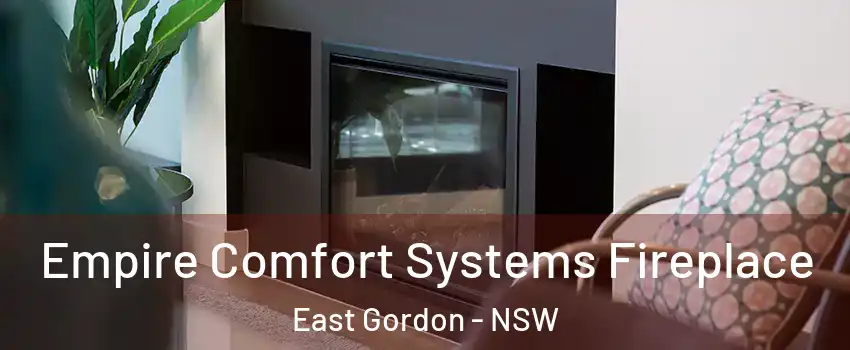 Empire Comfort Systems Fireplace East Gordon - NSW