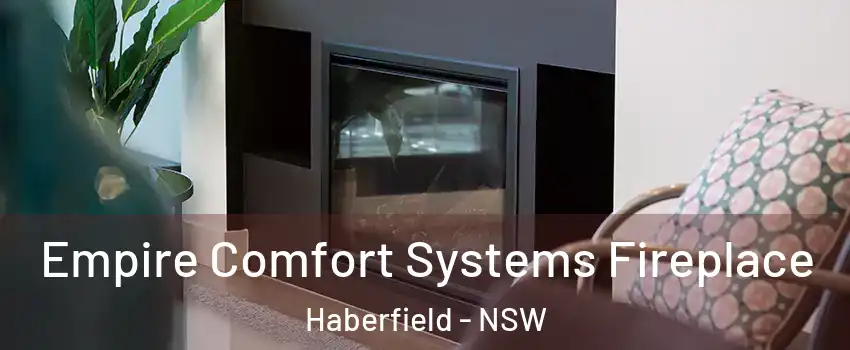 Empire Comfort Systems Fireplace Haberfield - NSW