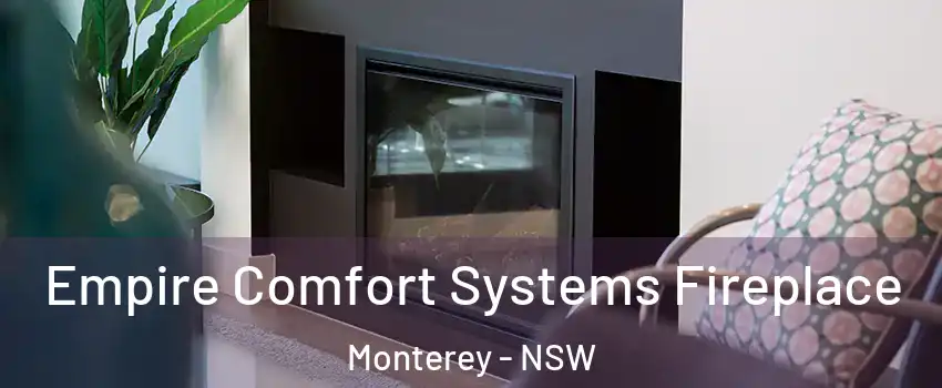 Empire Comfort Systems Fireplace Monterey - NSW