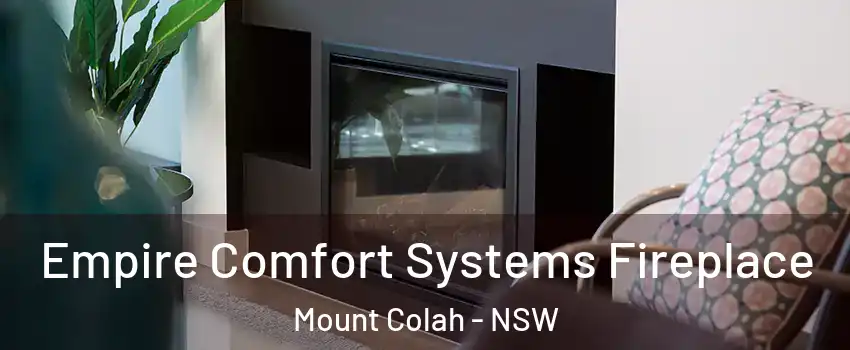 Empire Comfort Systems Fireplace Mount Colah - NSW