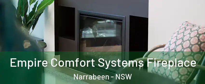 Empire Comfort Systems Fireplace Narrabeen - NSW