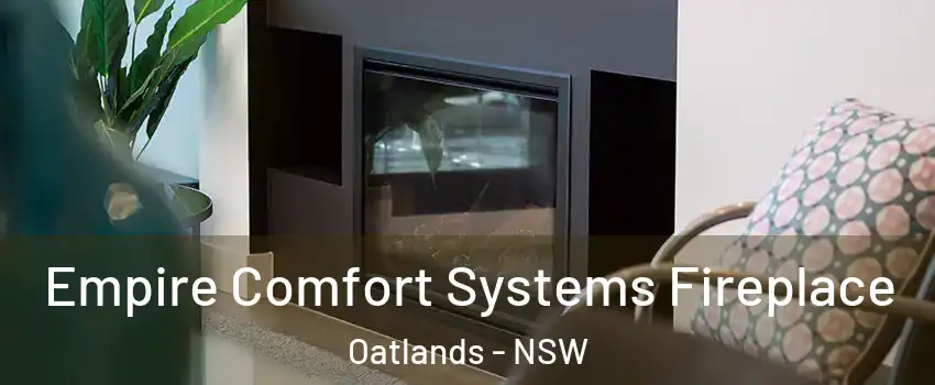 Empire Comfort Systems Fireplace Oatlands - NSW
