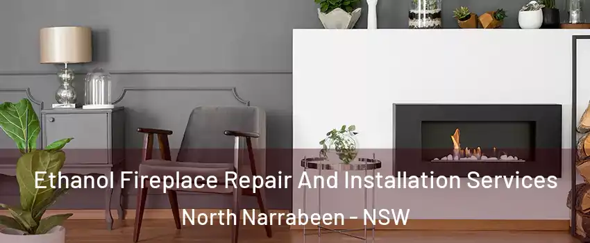 Ethanol Fireplace Repair And Installation Services North Narrabeen - NSW