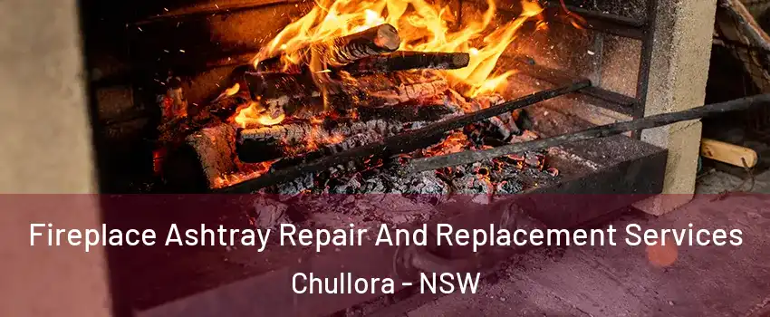 Fireplace Ashtray Repair And Replacement Services Chullora - NSW