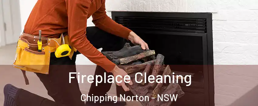 Fireplace Cleaning Chipping Norton - NSW