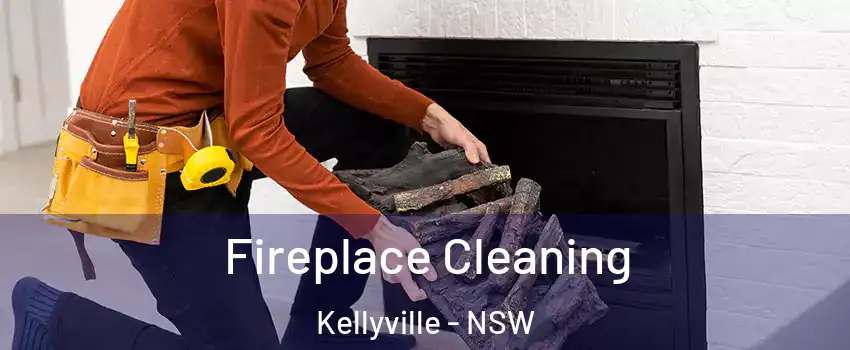 Fireplace Cleaning Kellyville - NSW