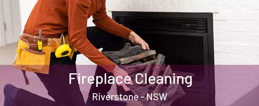 Fireplace Cleaning Riverstone - NSW