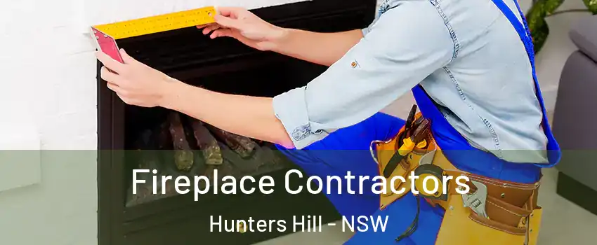 Fireplace Contractors Hunters Hill - NSW