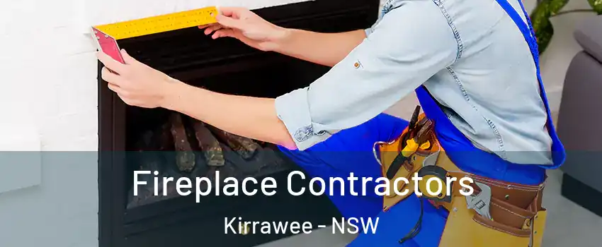 Fireplace Contractors Kirrawee - NSW