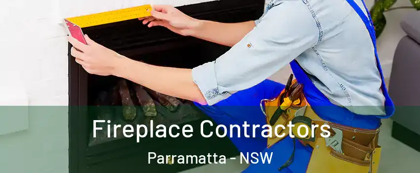 Fireplace Contractors Parramatta - NSW