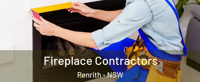 Fireplace Contractors Penrith - NSW