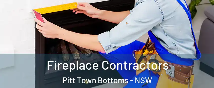 Fireplace Contractors Pitt Town Bottoms - NSW
