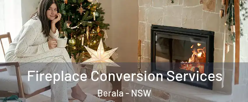 Fireplace Conversion Services Berala - NSW