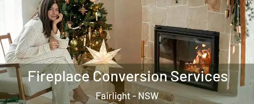 Fireplace Conversion Services Fairlight - NSW