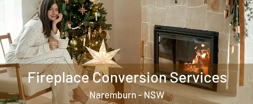 Fireplace Conversion Services Naremburn - NSW