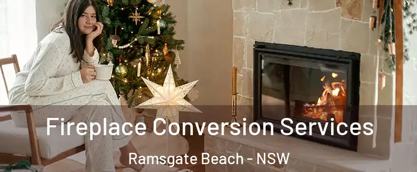 Fireplace Conversion Services Ramsgate Beach - NSW