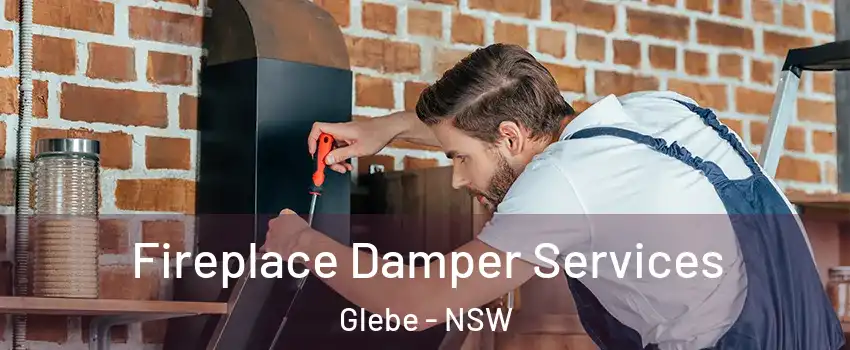 Fireplace Damper Services Glebe - NSW