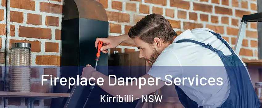 Fireplace Damper Services Kirribilli - NSW