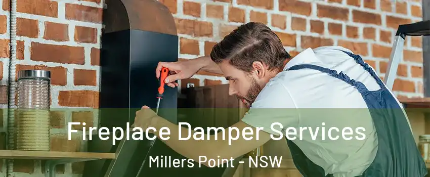 Fireplace Damper Services Millers Point - NSW