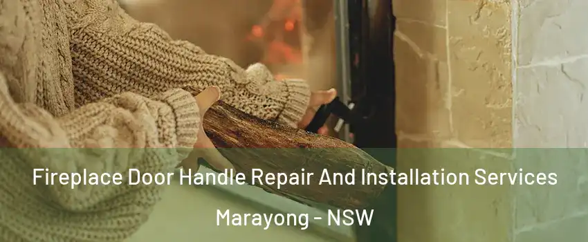 Fireplace Door Handle Repair And Installation Services Marayong - NSW