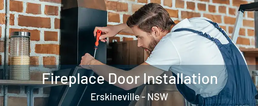 Fireplace Door Installation Erskineville - NSW