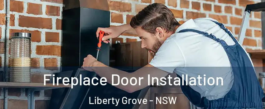 Fireplace Door Installation Liberty Grove - NSW