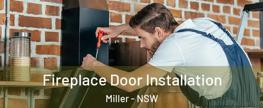 Fireplace Door Installation Miller - NSW