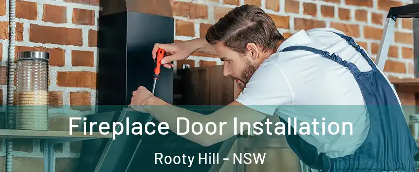 Fireplace Door Installation Rooty Hill - NSW