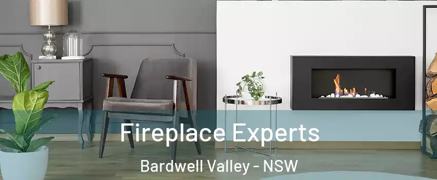 Fireplace Experts Bardwell Valley - NSW