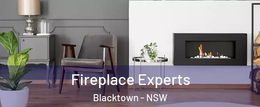 Fireplace Experts Blacktown - NSW