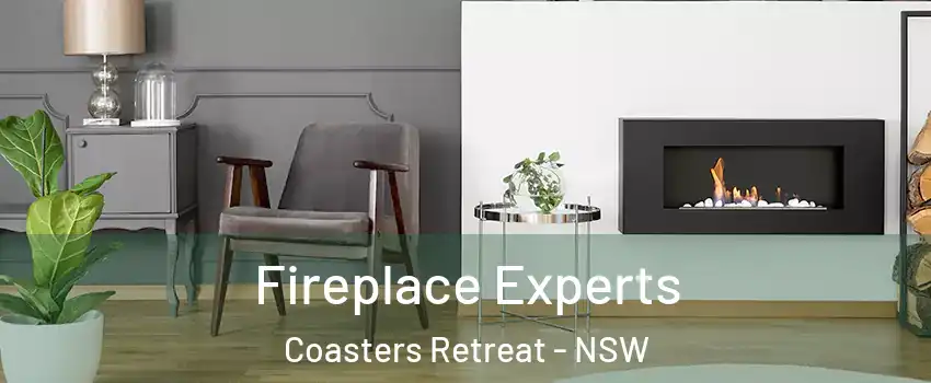 Fireplace Experts Coasters Retreat - NSW