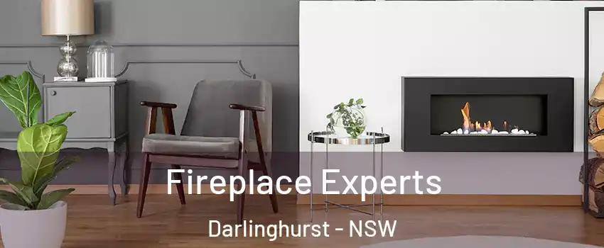 Fireplace Experts Darlinghurst - NSW