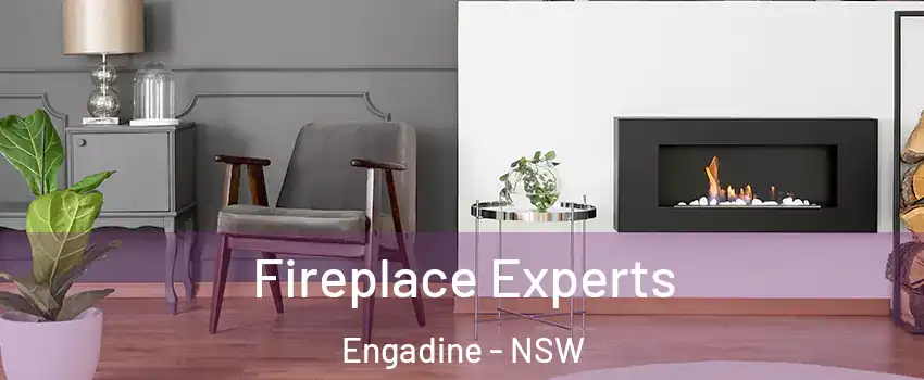 Fireplace Experts Engadine - NSW
