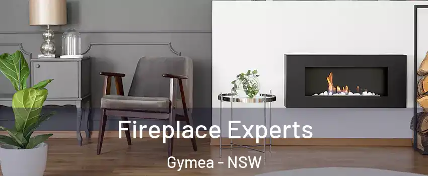 Fireplace Experts Gymea - NSW