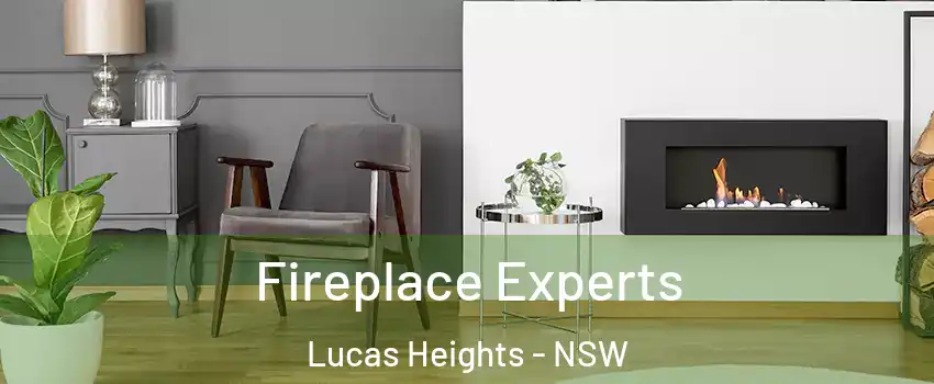 Fireplace Experts Lucas Heights - NSW