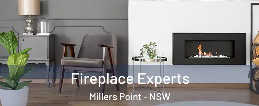Fireplace Experts Millers Point - NSW