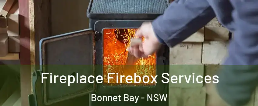 Fireplace Firebox Services Bonnet Bay - NSW