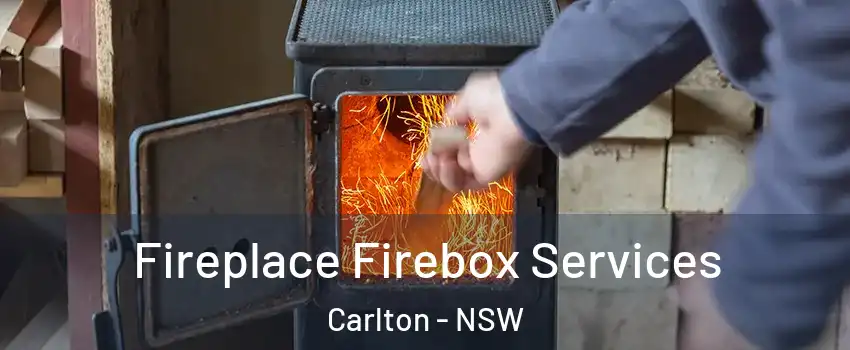 Fireplace Firebox Services Carlton - NSW