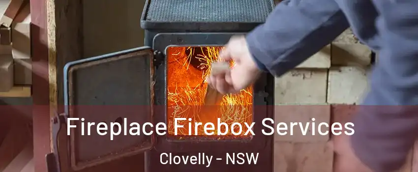 Fireplace Firebox Services Clovelly - NSW