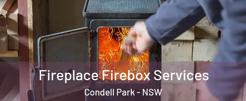 Fireplace Firebox Services Condell Park - NSW