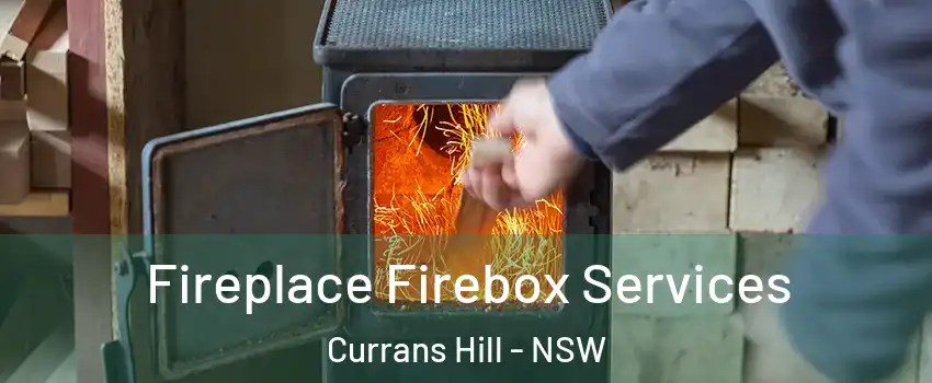 Fireplace Firebox Services Currans Hill - NSW