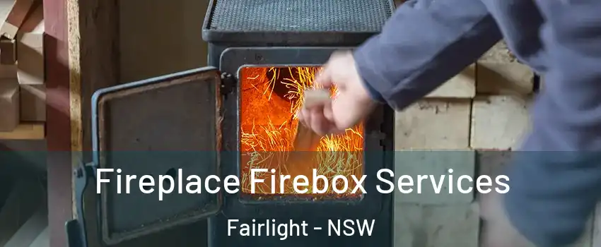 Fireplace Firebox Services Fairlight - NSW