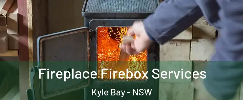 Fireplace Firebox Services Kyle Bay - NSW