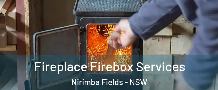 Fireplace Firebox Services Nirimba Fields - NSW