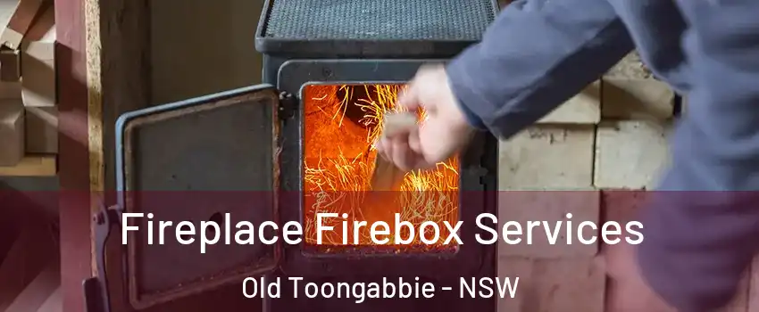 Fireplace Firebox Services Old Toongabbie - NSW