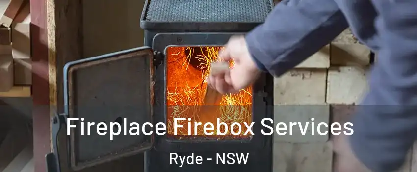 Fireplace Firebox Services Ryde - NSW