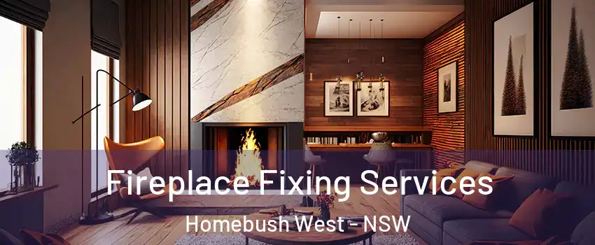 Fireplace Fixing Services Homebush West - NSW