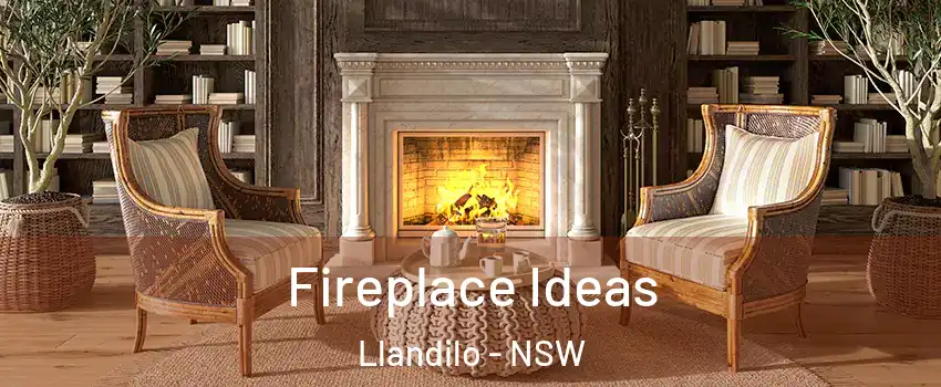 Fireplace Ideas Llandilo - NSW