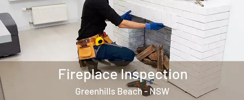 Fireplace Inspection Greenhills Beach - NSW